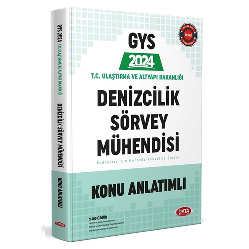 GYS T.C. Ulaştırma ve Altyapı Bakanlığı Denizcilik Sörvey Mühendisi Konu Anlatımlı Data Yayınları 2024