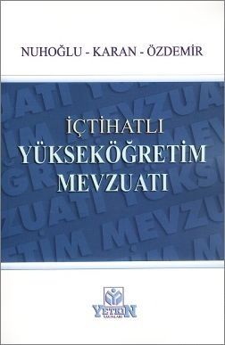 Yükseköğretim Mevzuatı - Ayşe Nuhoğlu, Nur Kaman Karan, Eyüp Özdemir