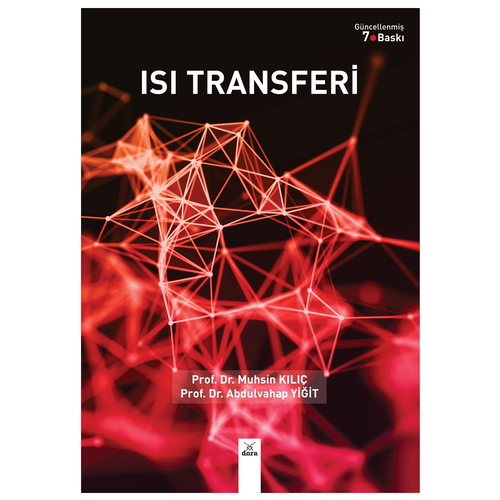 Isı Transferi - Abdulvahap Yiğit, Muhsin Kılıç