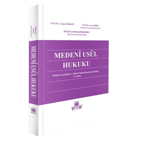 Medeni Usul Hukuku Pratik Çalışmaları - L. Şanal Görgün, Levent Börü, Mehmet Kodakoğlu
