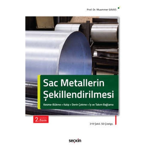 Sac Metallerin Şekillendirilmesi - Muammer Gavas