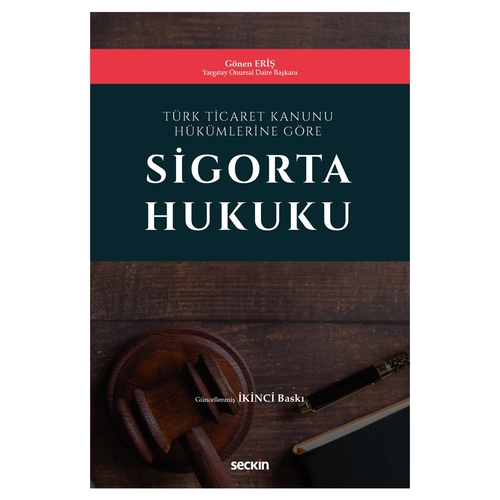 Sigorta Hukuku - Gönen Eriş