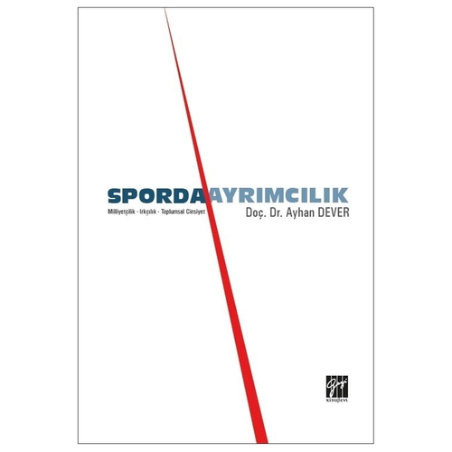 Sporda Ayrımcılık - Ayhan Dever