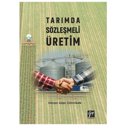 Tarımda Sözleşmeli Üretim - Osman Kaan Özdoğan