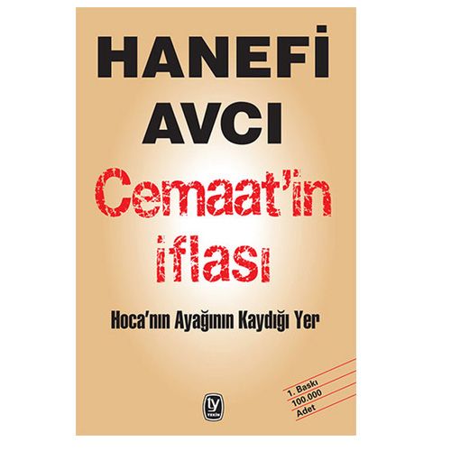 Cemaat\'in İflası Hoca\'nın Ayağının Kaydığı Yer - Hanefi Avcı