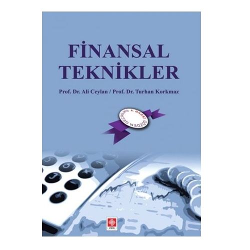 Finansal Teknikler - Ali Ceylan, Turhan Korkmaz