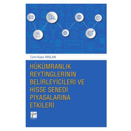 Hükümranlık Reytinglerinin Belirleyicileri ve Hisse Senedi Piyasalarına Etkileri - Cem Kaan Arslan