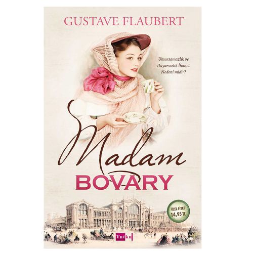 Madam Bovary - Gustave Flaubert