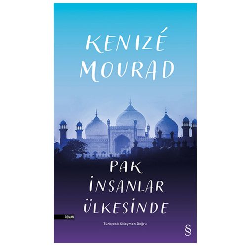 Pak İnsanlar Ülkesinde - Kenize Mourad