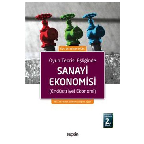 Sanayi Ekonomisi - Serkan Dilek