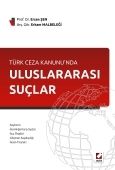 Türk Ceza Kanunu\'nda Uluslararası Suçlar - Ersan Şen, Erkam Malbeleği