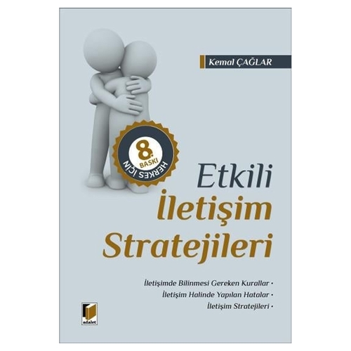Herkes İçin Etkili İletişim Stratejileri - Kemal Çağlar