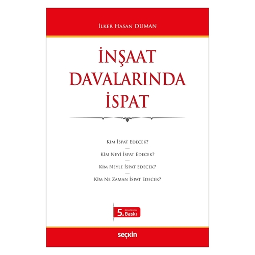 İnşaat Davalarında İspat - İlker Hasan Duman