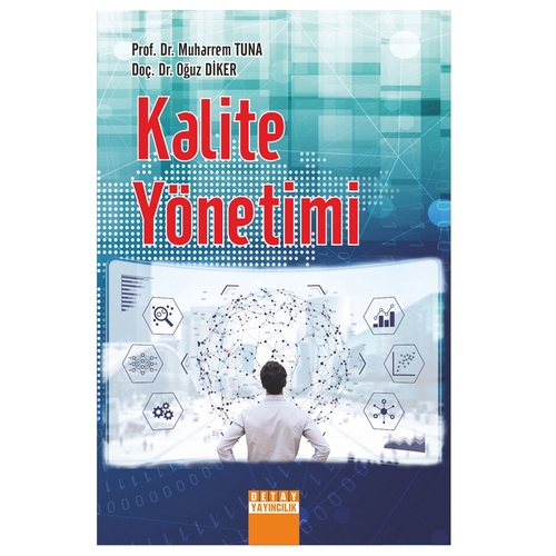 Kalite Yönetimi - Muharrem Tuna, Oğuz Diker