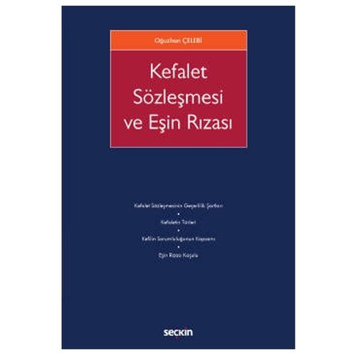 Kefalet Sözleşmesi ve Eşin Rızası - Oğuzhan Çelebi