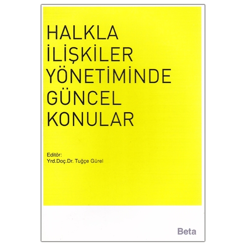 Kelepir Ürün İadesizdir - Halkla İlişkiler Yönetiminde Güncel Konular - Tuğçe Gürel