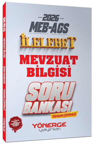 MEB AGS Mevzuat Bilgisi İlelebet Soru Bankası Tamamı Çözümlü Yönerge Yayınları 2026