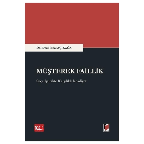 Müşterek Faillik - Emre İkbal Açıkgöz