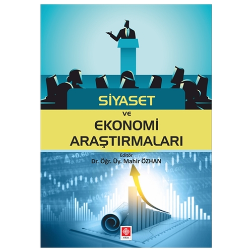 Siyaset ve Ekonomi Araştırmaları - Mahir Özhan