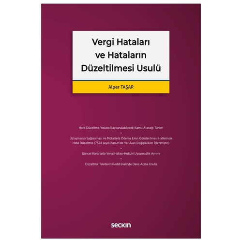 Vergi Hataları ve Hataların Düzeltilmesi Usulü - Alper Taşar