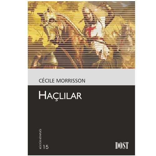 Haçlılar - Cecile Morrisson