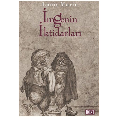 İmgenin İktidarları - Louis Marin
