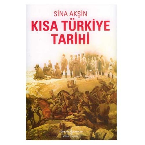 Kısa Türkiye Tarihi - Sina Akşin
