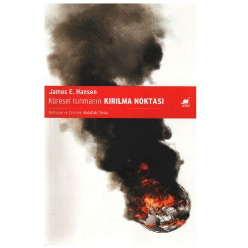 Küresel Isınmanın Kırılma Noktası - James Edward Hansen