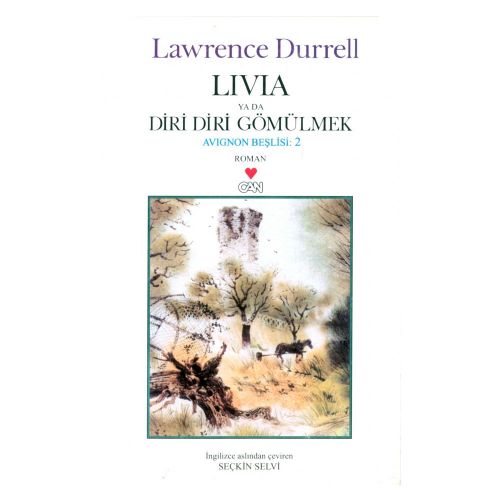 Livia ya da Diri Diri Gömülmek - Lawrence Durrell