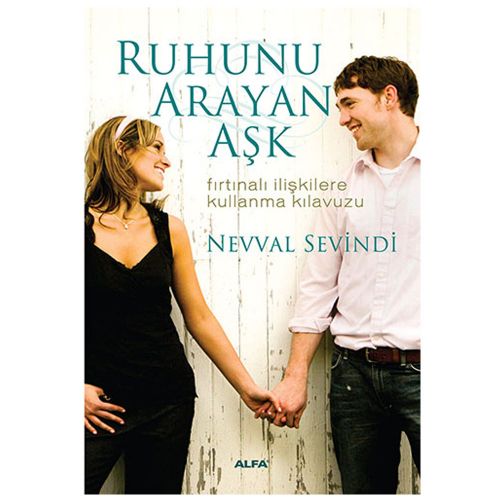 Ruhunu Arayan Aşk - Nevval Sevindi