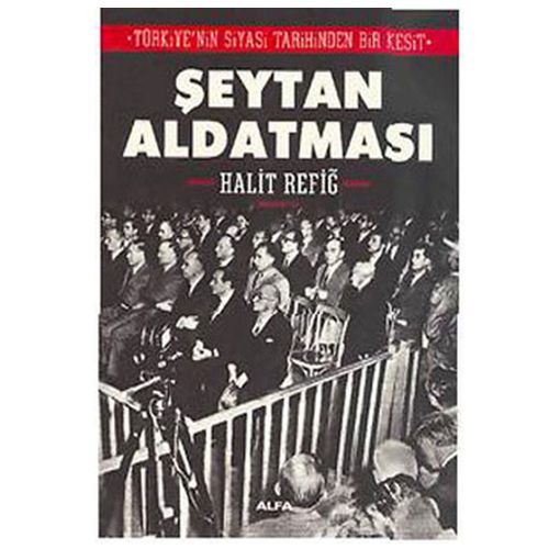 Şeytan Aldatması - Halit Refiğ