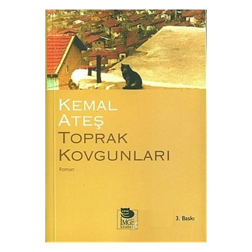 Toprak Kovgunları - Kemal Ateş