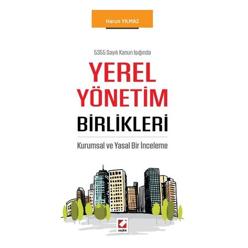 Yerel Yönetim Birlikleri - Harun Yılmaz