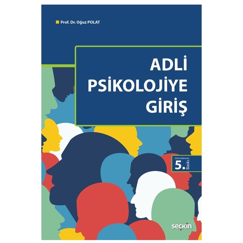 Adli Psikolojiye Giriş - Oğuz Polat