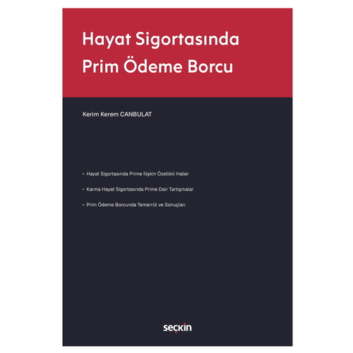 Hayat Sigortasında Prim Ödeme Borcu - Kerim Kerem Canbulat
