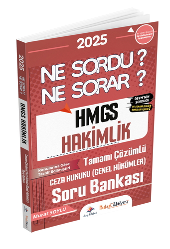 HMGS Hakimlik Ne Sordu Ne Sorar Ceza Hukuku Genel Hükümler Soru Bankası Dizgi Kitap Yayınları 2025