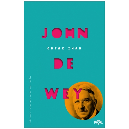 Ortak İman - John Dewey