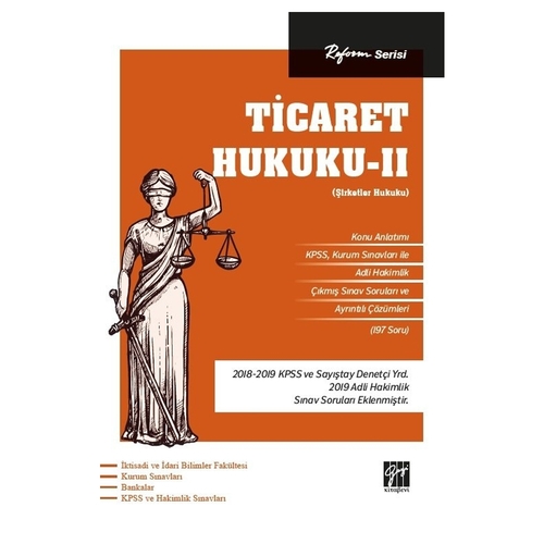 Ticaret Hukuku - II (Şirketler Hukuku) Reform Serisi Gazi Kitabevi Yayınları 2020