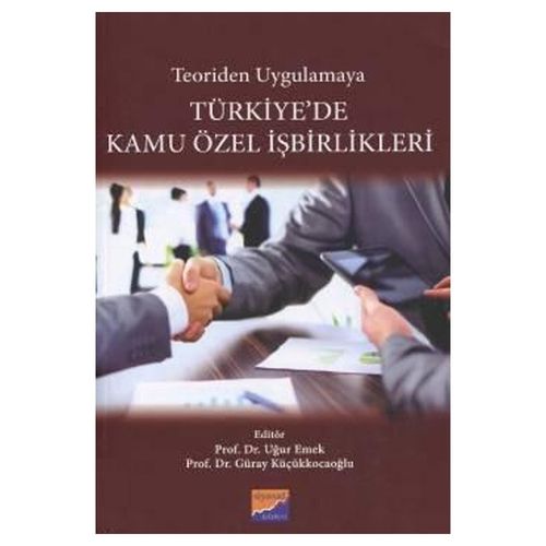 Türkiye\'de Kamu Özel İşbirlikleri - Uğur Emek, Güray Küçükkocaoğlu
