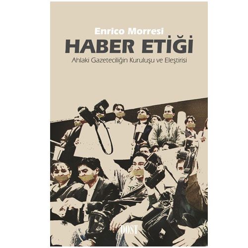 Haber Etiği - Enrico Morresi