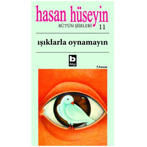 Işıklarla Oynamayın - Hasan Hüseyin