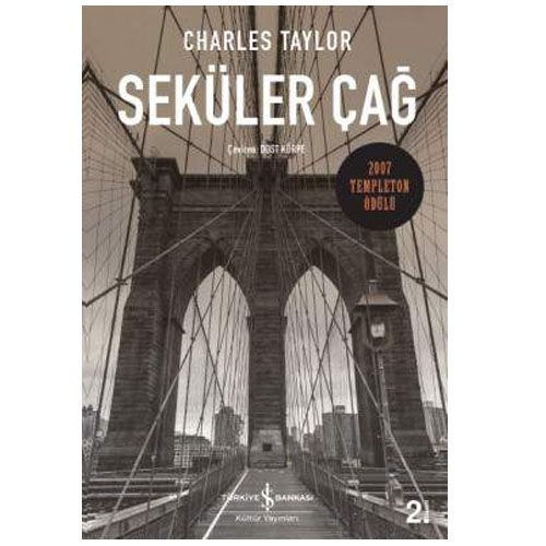 Seküler Çağ - Charles Taylor