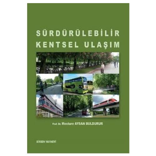 Sürdürülebilir Kentsel Ulaşım - Mesture Aysan Buldurur