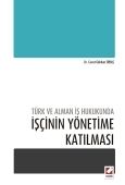 İşçinin Yönetime Katılması - Cevat Gökhan Erbaş