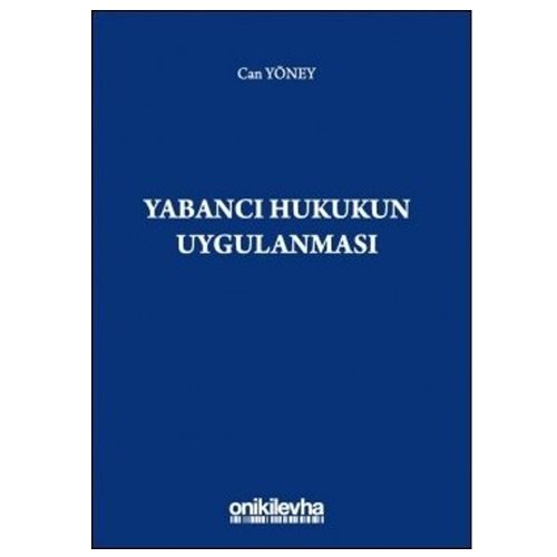 Yabancı Hukukun Uygulanması - Can Yöney