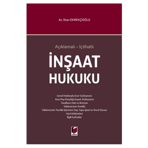 İnşaat Hukuku - İltan Ekmekçioğlu