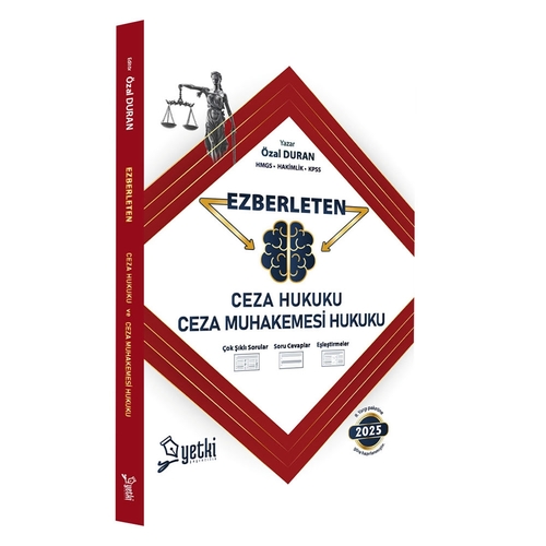 Ezberleten Ceza Hukuku ve Ceza Muhakemesi Hukuku Yetki Yayınları 2025
