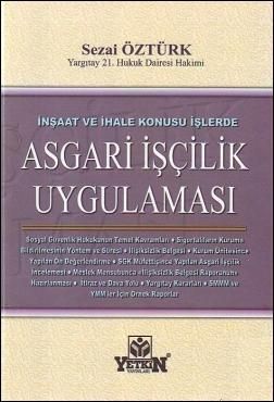 Asgari İşçilik Uygulaması - Sezai Öztürk
