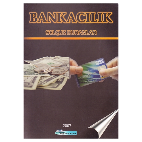 Kelepir Ürün İadesizdir - Bankacılık - Selçuk Duranlar