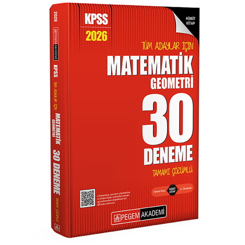 KPSS Tüm Adaylar İçin Matematik-Geometri 30 Deneme Tamamı Çözümlü Pegem Akademi Yayınları 2026